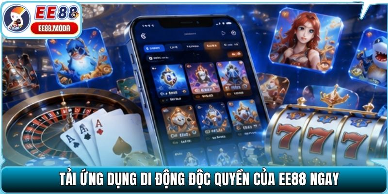 Hướng dẫn tải app EE88 trên thiết bị di động